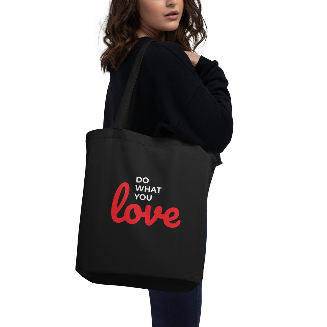 Do What U Love Eco Tote Bag